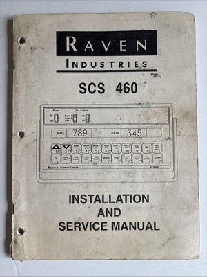 Raven Industries SCS 460 Sprayer Control Installation and Service Manual