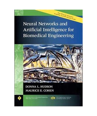 Neural Networks and Artificial Intelligence for Biomedical Engineering, Donna L.