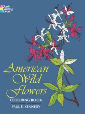 American Wild Flowers Coloring Book (Dover Nature Coloring Book) - VERY GOOD