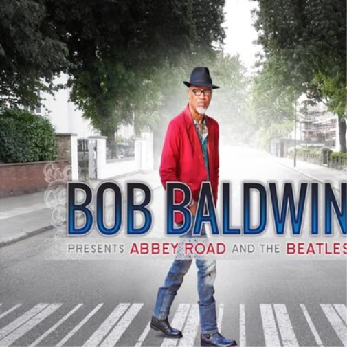 Bob Baldwin Bob Baldwin Presents Abbey Road and the Beatles (Vinyl LP) 12" Album