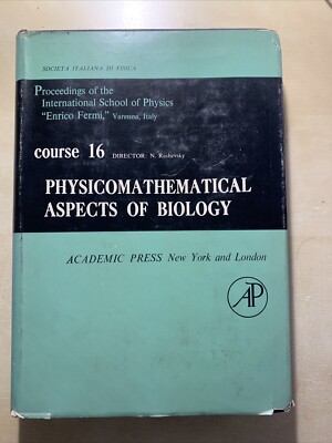 Physikalisch-mathematische Aspekte der Biologie - N. Rashevsky, akademische Presse New York #