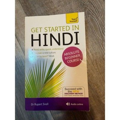 Teach Yourself Get Started in Hindi Absolute Beginner Course Rupert Snell 2014