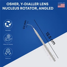 Osher Y-Dialler Lens 12.5cm Nucleus Rotator Angled 0.5mm Ophthalmic Tool