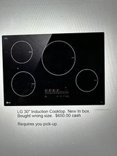30" LG Induction Cooktop 4 Burner - New in box never opened - $650.