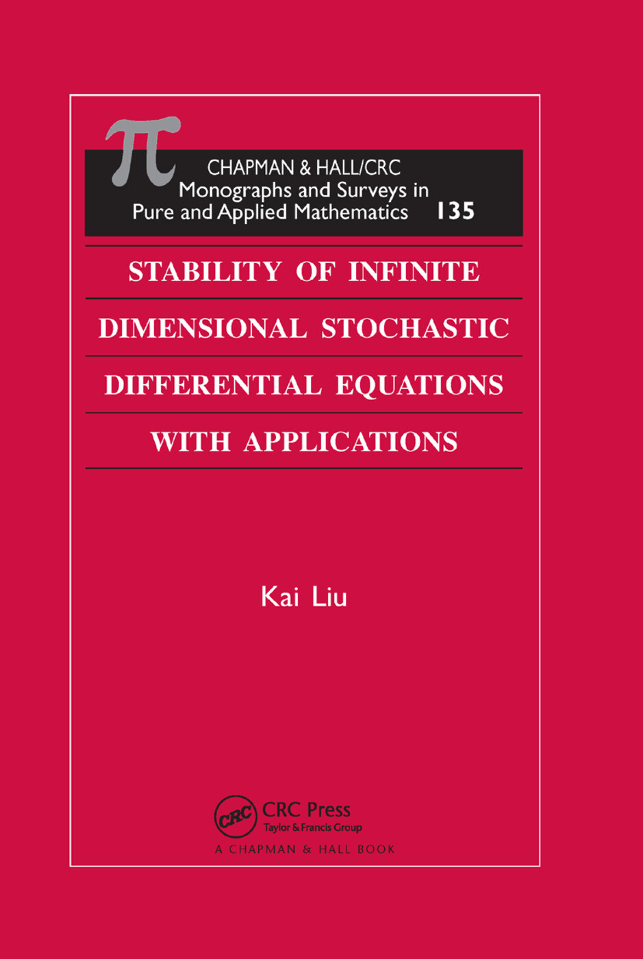 Stability of Infinite Dimensional Stochastic Differential  Equations with App...