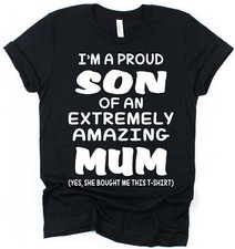 Amazing Mum Proud Son T-Shirt Gift for Son Present Idea for Son from Mum to Son