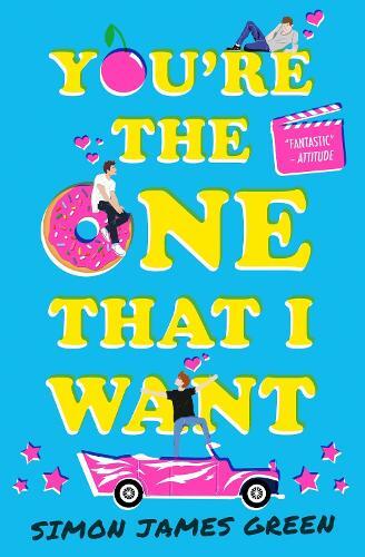 Thumbnail - Simon James Green You're The One That I Want (taschenbuch)