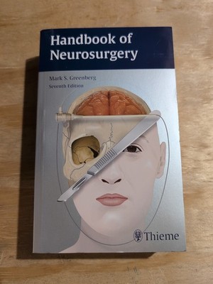 Handbook of Neurosurgery by Mark S. Greenberg (2010, Trade