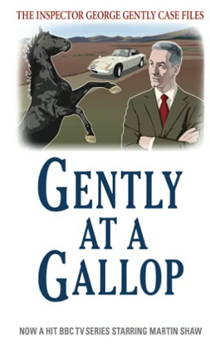 Gently at a Gallop (George Gently),Alan Hunter