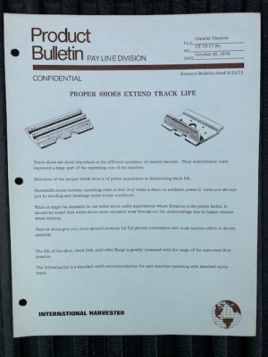 International Harvester 76 Pay Line Crawler Tractors Track Life Product Bulletin