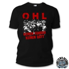 OHL - KEINEN FÜHRER KEINEN  GOTT T-Shirt S-3...