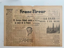 Franc Tireur June 16 1945 "G. Bidault Pleads The Cause Of France - Pleven"