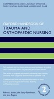 Jean Rogers (U. A.) | Oxford Handbook Of Trauma And Orthopaedic Nursing | Buch