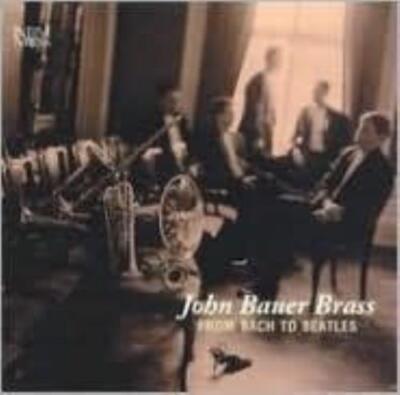 JOHN BAUER BRASS: FROM BACH TO BEATLES - CD