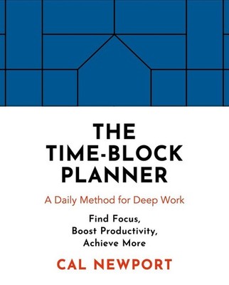 The Time-Block Planner | Cal Newport | englisch