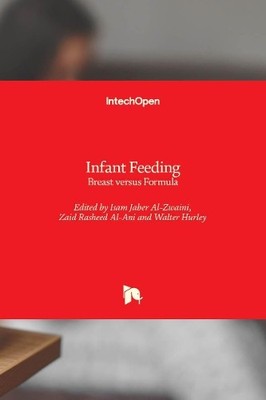 Zaid Rasheed Al-Ani (editor) & Walter Hurley  Infant Feeding (Gebundene Ausgabe)