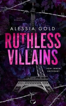 Ruthless Villains: Von ihnen entführt von Alessia Gold | Buch | Zustand sehr gut