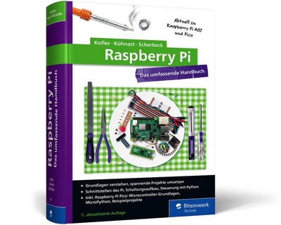 Raspberry Pi - Das umfassende Handbuch