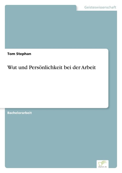 Wut Und PersöNlichkeit Bei Der Arbeit Tom Stephan Taschenbuch 40 S. Deutsch 2022-image