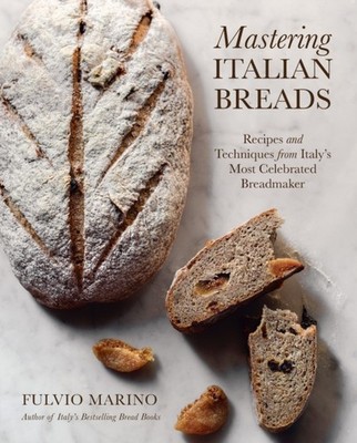 Mastering Italian Breads by Fulvio Marino (Hardback Book)