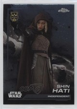 2024 Topps Chrome Star Wars Independent Shin Hati 6 uk2