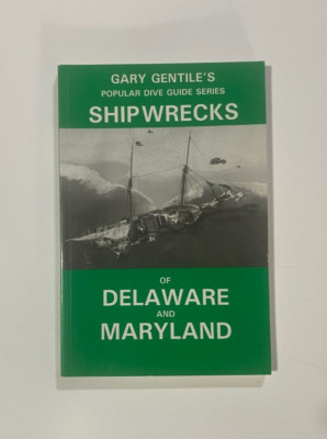 USED Shipwrecks of Delaware Maryland Gentile Dive Guide Diving Book Treasure Map