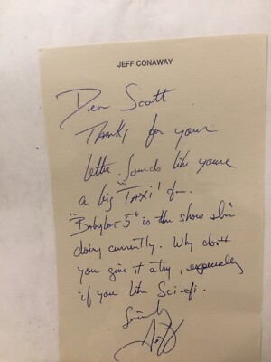 JEFF CONAWAY (DIED 2011) SIGNED  DEAR SCOTT  LETTER/TAXI,BOBBY WHEELER,BABYLON 5