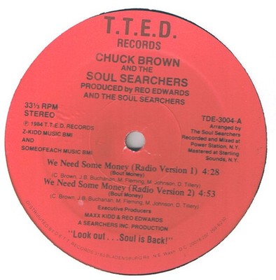 Chuck Brown And The Soul Searchers* - We Need Some Money (12'') (Very Good Plus (