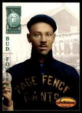 Bud Fowler 1994 Ted Williams #106 Page Fence Giants MLB READ FREE SHIPPING