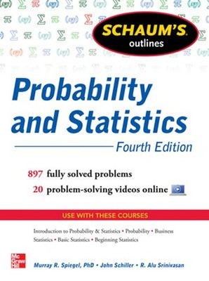 Schaum's Outline of Probability and Statistics, 4th Edition : 897
