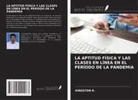 Kingston R. | La Aptitud FÍSica Y Las Clases En LÍNea En El PerÍOdo De La...