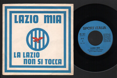 7'' MARIO BATTAINI LAZIO MIA / LA LAZIO BERÜHRT NICHT SPORT ITALIEN FUSSBALL SERIE A