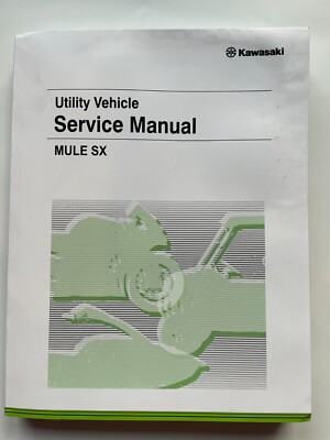 Genuine Kawasaki OEM Shop Service Manual for 2019 - 2023 Mule SX