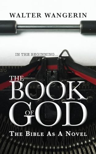 The Book of God: The Bible as a novel, Wangerin Free Shipping>! - Image 6