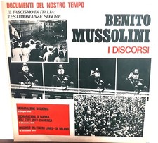 Benito Mussolini - I Discorsi Vol.6; Documenti del Nostro Tempo