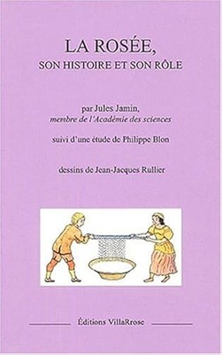 Die Rosee, ihre Geschichte und ihre Rolle