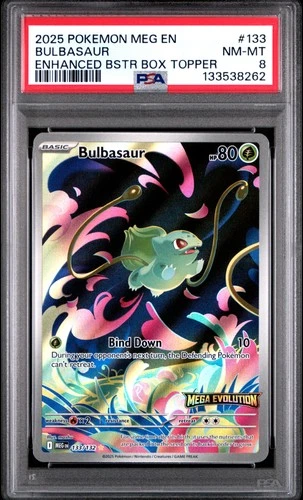 2025 POKEMON MEG EN-MEGA EVOLUTION ENHANCED BOOSTER BOX TOPPER BULBASAUR PSA 8