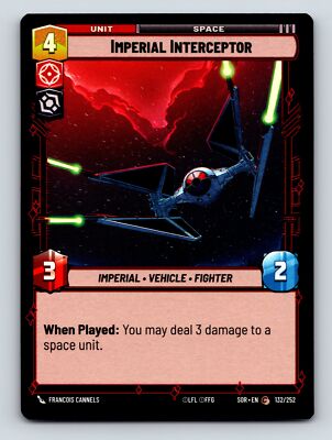 Imperial Interceptor Vehicle Fighter Unit Space When Played Damage 4C 2H 3P