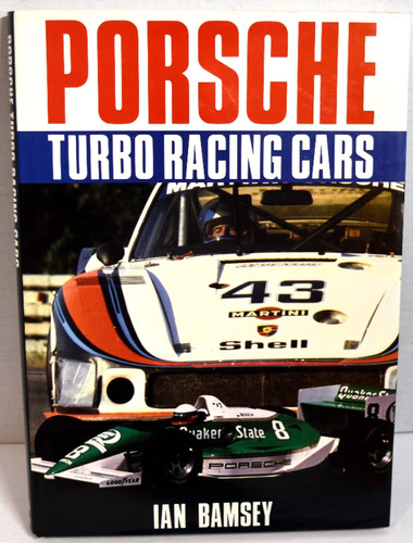 PORSCHE TURBO RACING CARS by Ian Bamsey 1989 Hardback 935 956 IMSA GTP