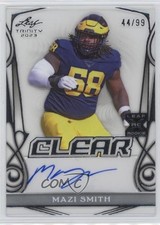 2023 Leaf Trinity Clear Auto Silver Foil 44/99 Mazi Smith #CA-MS1 Auto 0rd2