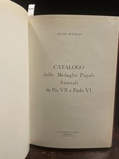 CATALOGO delle Medaglie Papali Annuali da Pio VII a Paolo VI - ALFIO RINALDI ...
