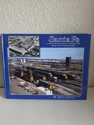 Santa Fe Lokomotive Anlagen - Band zwei West End Western Lines Crump HC