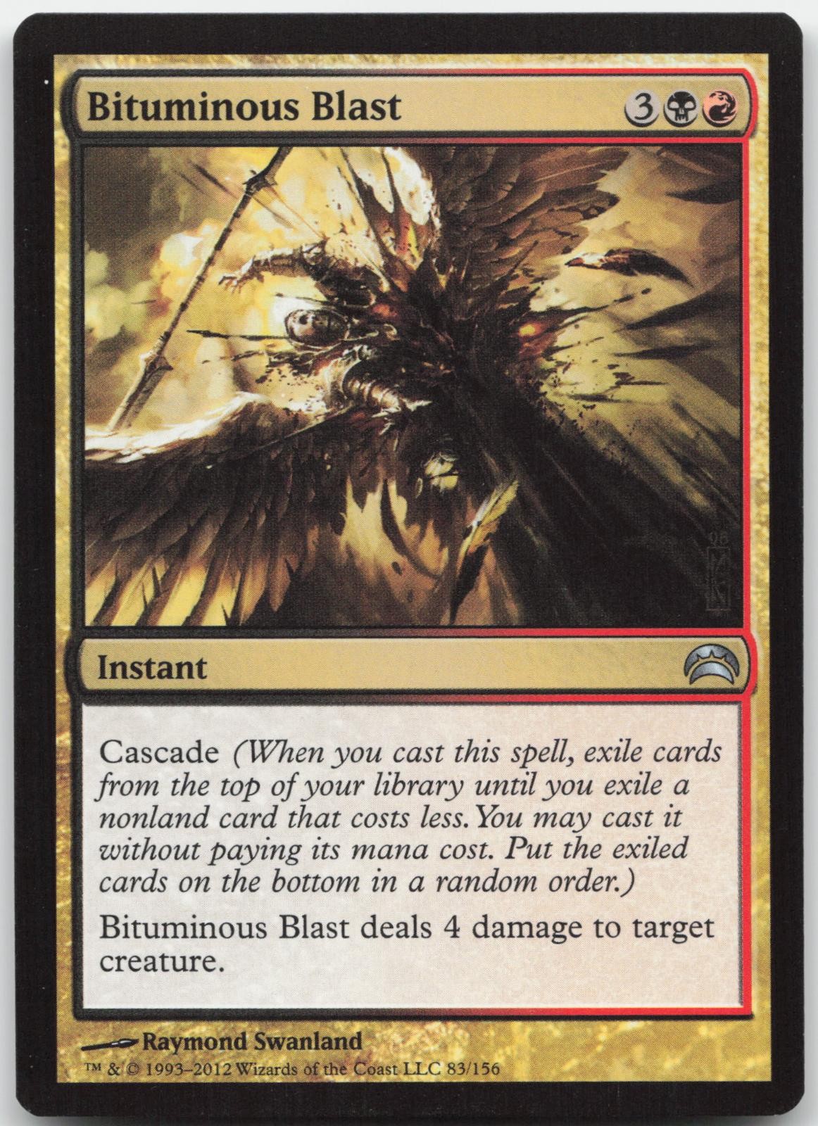 Bituminous Blast - Planechase 2012 - Uncommon - Magic: The Gathering