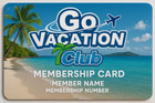 Go Vacation Club Unlimited Resort Stays-Cruises-Dining-Airfare 1 yr. Member Card — photo 1