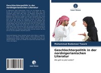 Geschlechterpolitik In Der Nordnigerianischen Literatur Muhammad Badamasi Tsaure