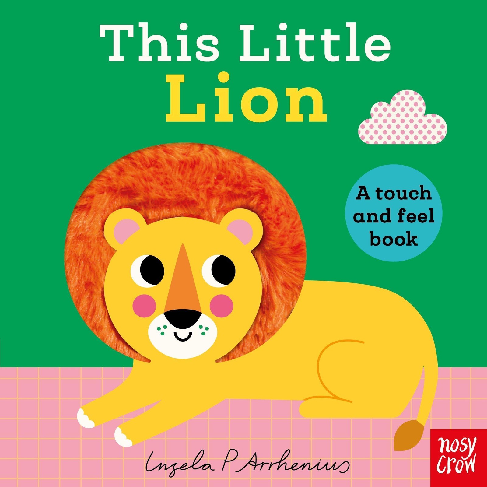 This Little Lion Ingela P. Arrhenius