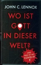 Wo ist Gott in dieser Welt? ... und was ist m...