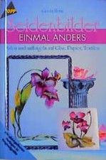 Seidenbilder einmal anders: Malen und aufbügeln auf Buch frechverlag GmbH