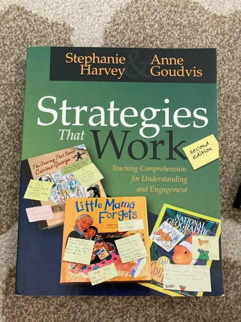 Strategies That Work Teaching Comprehension For Understanding And Engagement By Anne Goudvis And Stephanie Harvey 2007 Trade Paperback For Sale Online Ebay