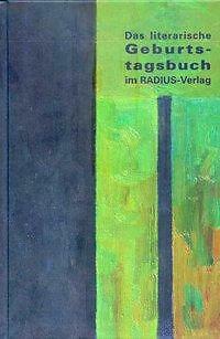 Thumbnail - Das Literarische Geburtstagsbuch Radius-verlag | Buch | 9783871738883